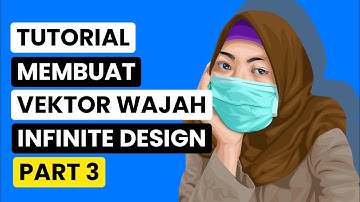 Tutorial membuat vektor wajah infinite design|PART 3|VECTIONART