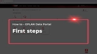 EPLAN Data Portal: First Steps EPLAN Data Portal: First Steps
