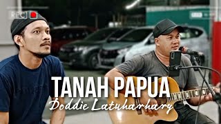 TANAH PAPUA - Doddie Latuharhary #randycover