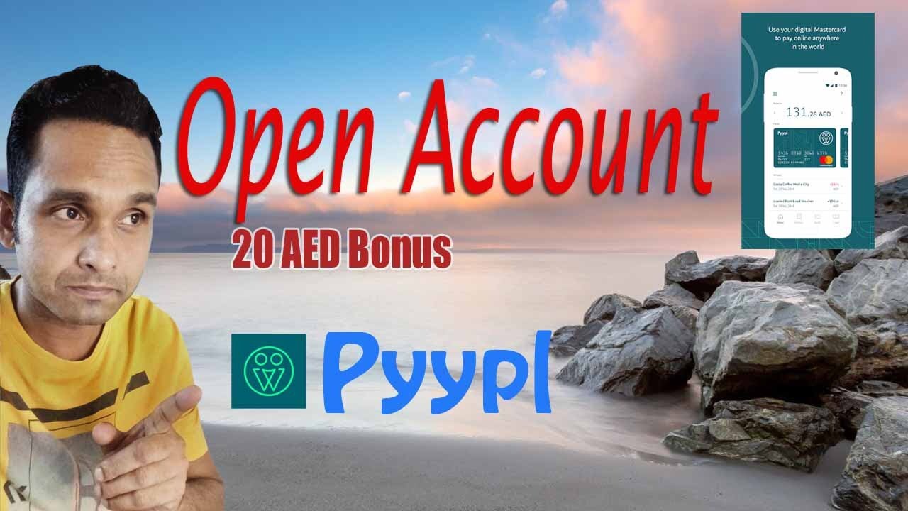 How I Receive 20 AED after i Register Pyypl account in UAE -Payment ...