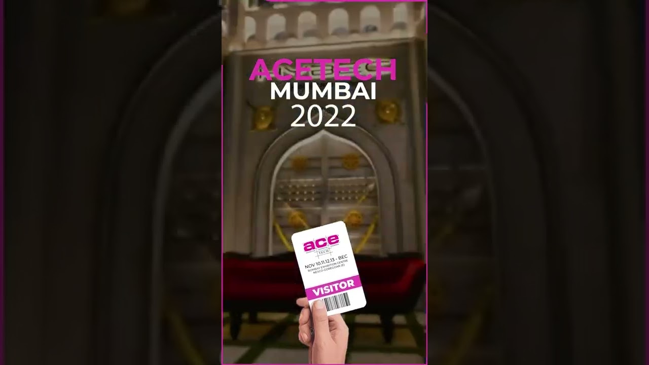 ACETECH Mumbai 2022