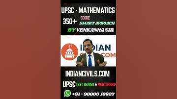 350+ Score in Mathematics Optional UPSC By Venkanna Sir