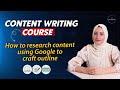 How to research content using Google to craft outline