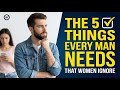 خمسة أشياء يحتاجها كل رجل وتتجاهلها النساء د مايلز مونرو 
