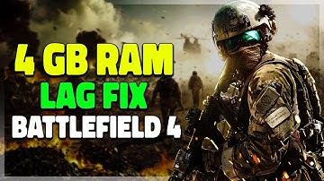 Fix lag battlefield 4 on low end pc (4 gb ram pc)
