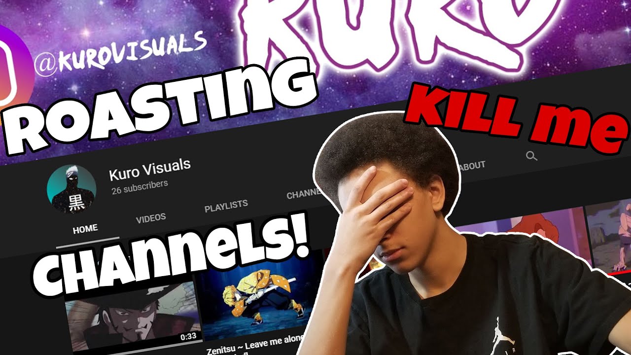 Roasting Subscribers Channels... YouTube