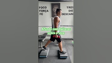 Afundo com halteres sobre o step - prof. Matheus Gomes