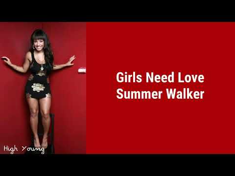 Summer Walker - Girls Need Love (Lyrics)