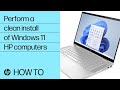 How to perform a clean install of Windows 11 | HP computers | HP Support