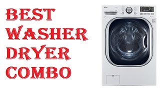 Best Washer Dryer combo