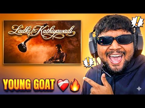 Bhadrankar - Ladki Kathiyawadi | REACTION |