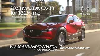 Deals in Hazleton! - Blaise Alexander Mazda of Hazleton