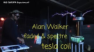 musik Tesla koil , Alan Walker faded & spectre drsstc performance ,Tesla coil Indonesia