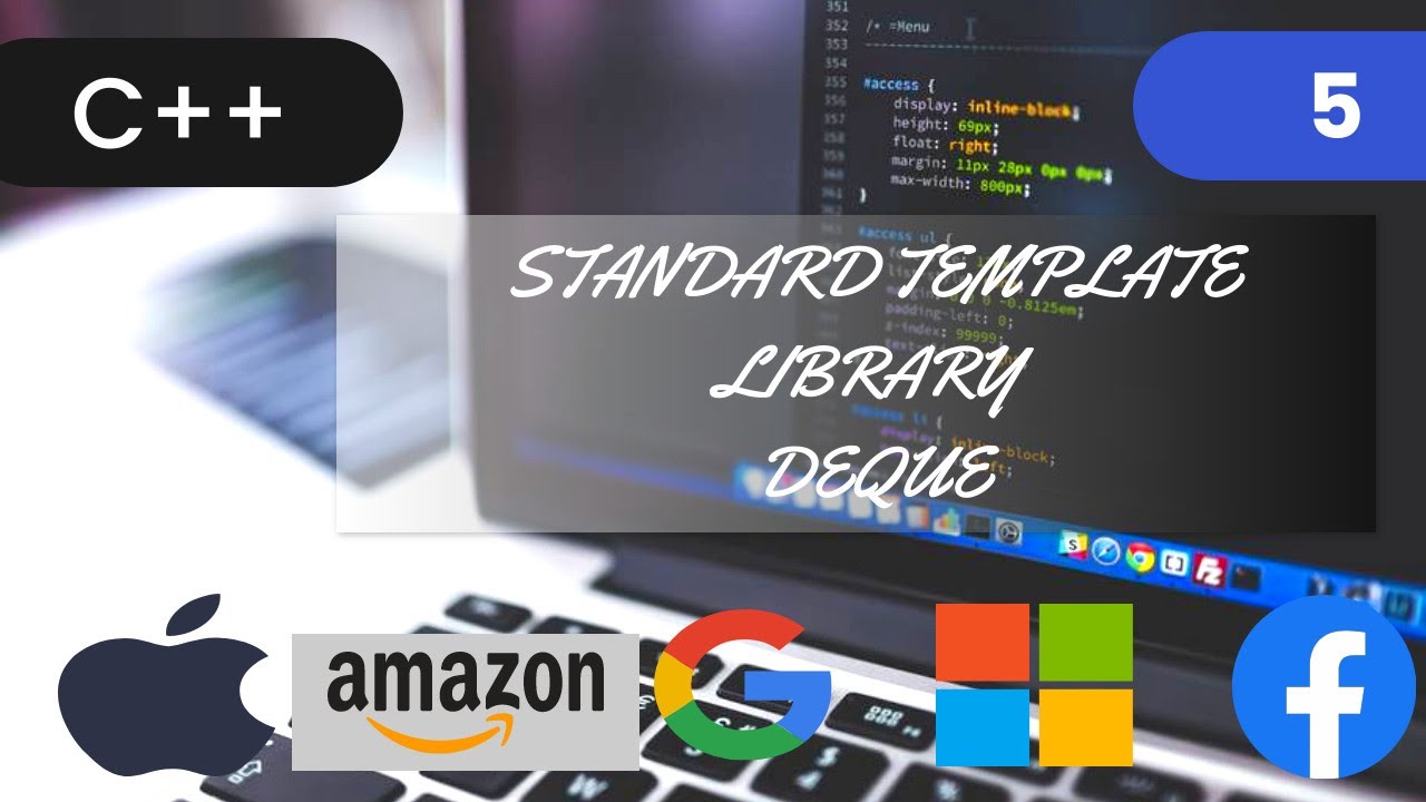 Standard Template Library Deque in c++