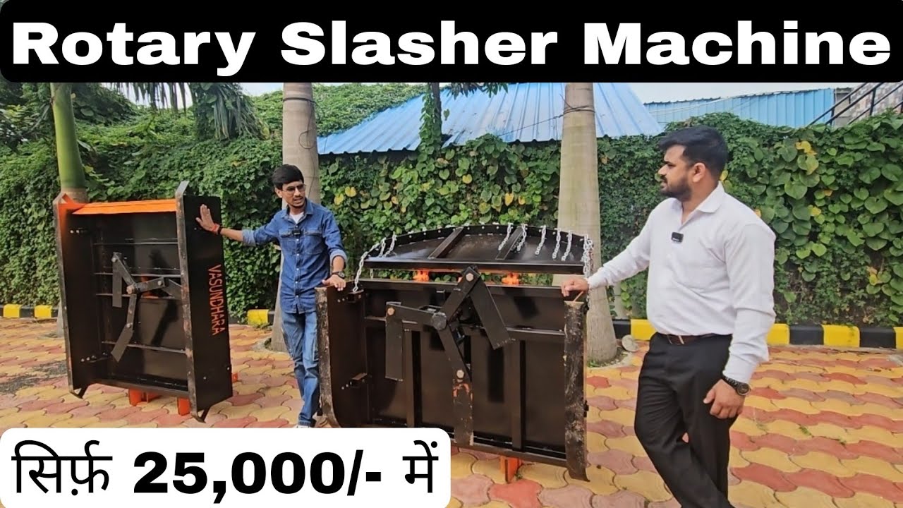 Slasher Machine Operator Vasundhara Krishi Yantra Rotary Slasher Machine || Full Review with ...