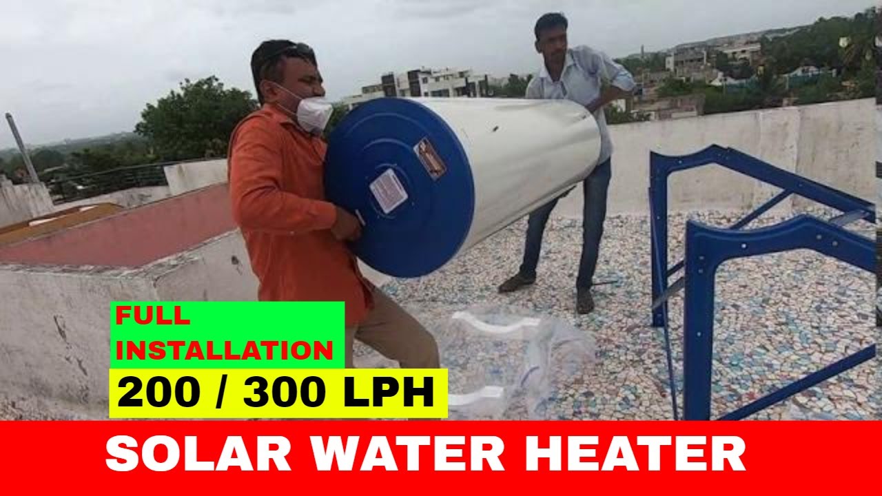 SUDARSHAN SOLAR WATER HEATER INSTALLATION - YouTube