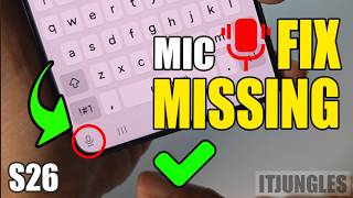 Fix Missing Microphone Button On Keyboard on Samsung Galaxy S26/S26+/Ultra