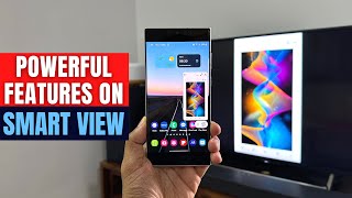 Powerful Features on Samsung Smart View you must know ! screenshot 1