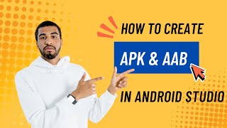 How To Create APK and AAB in Android studio