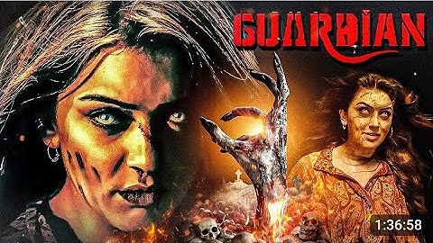 Guardian (2024) New Released Full Hindi Dubbed Horror Movie | Hansika Motwani, Suresh Chandra Menon