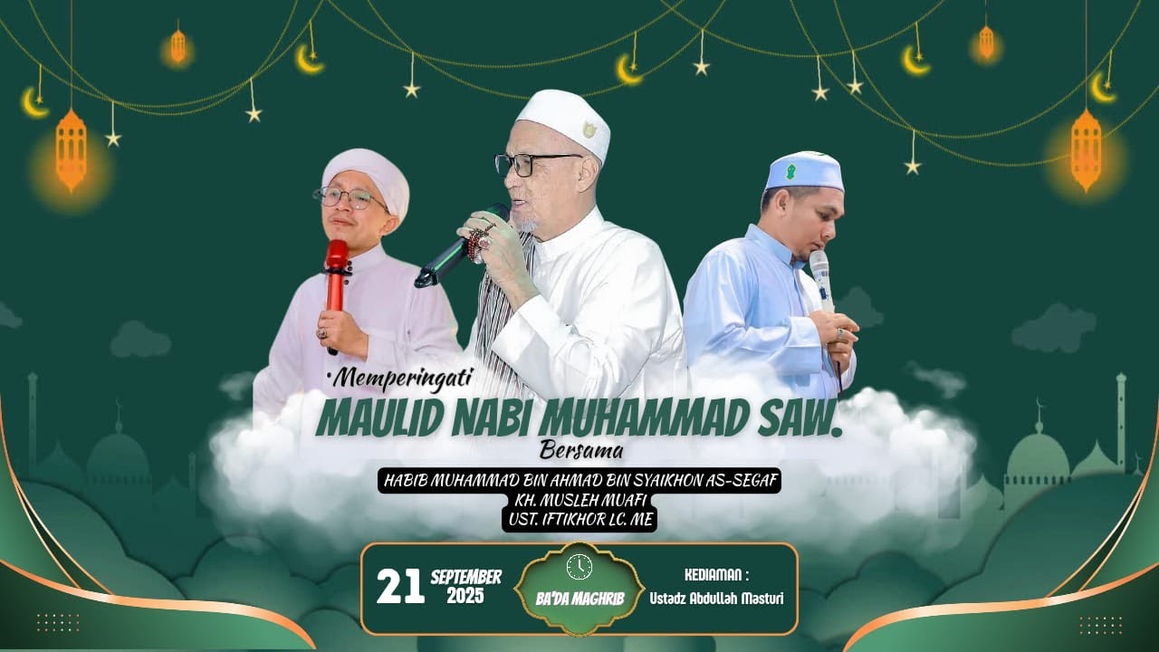 MEMPERINGATI MAULID NABI MUHAMMAD SAW 1447 H
