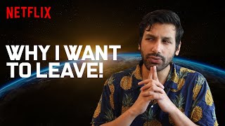 Why Kanan Doesn't Want to Live on This Planet Anymore | Sketch Comedy | Space Force | Netflix India