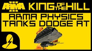 Arma Physics: Tank Dodge ATGMs & Ram Helis — ARMA 3: KING OF THE HILL