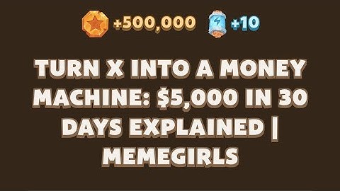 memefi New codes I Turns X into A Money Maci:$5,000 in 30 Days Explained I MemefiGirls