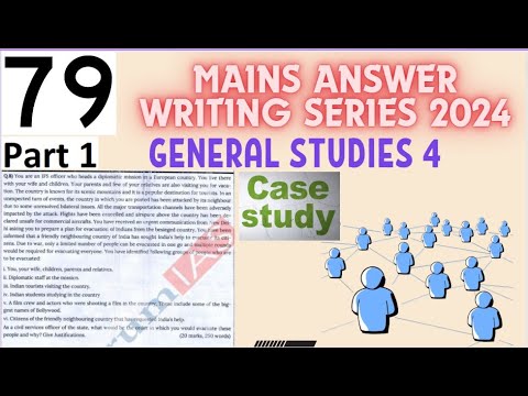 UPSC CSE GS 4 Mains Answer writing 2024 Series | Part - 79 part 1)# ...