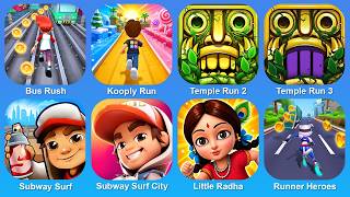 Bus Rush,Kooply Run,Temple Run 2,Temple Run 3,Subway Surf,Subway Surf City,Litte Radha,Runner Heroes screenshot 3