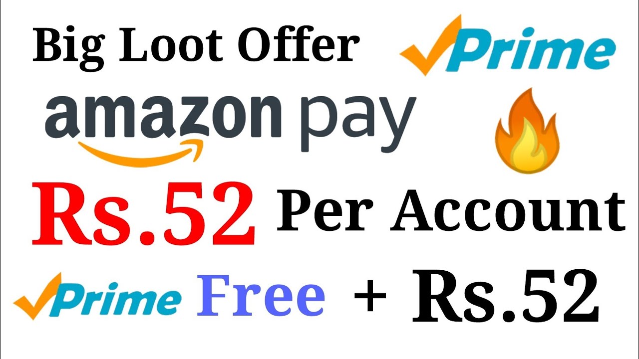 Amazon Pay Loot🔥Rs.10 & Get Rs.52 Cashback !! ₹52 Per Account Amazon Pay Balance Loot 2018 paytm hack promo code