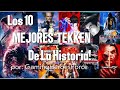 Los 10 Mejores Juegos de TEKKEN de la HISTORIA! (Actualizado 2024)