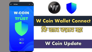 W Coin Wallet Connect || Step-by-Step Guide to Connect Your W Coin Wallet