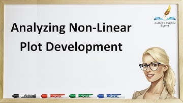 Analyzing Non-Linear Plot Development