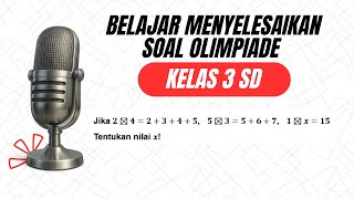 Soal Olimpiade Matematika Kelas 3 SD - Operasi Unik ⊠