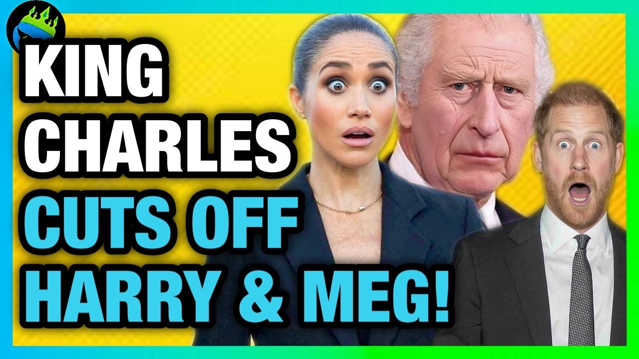 Meghan & Harry PANIC As King Charles TAKES FINAL STEPS To ERASE THEM!?