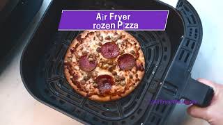 Air Fryer Frozen Personal Pizza - Perfect in the Air Fryer!
