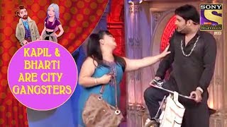 Kapil And Bharti Are City Gangsters - Jodi Kamaal Ki