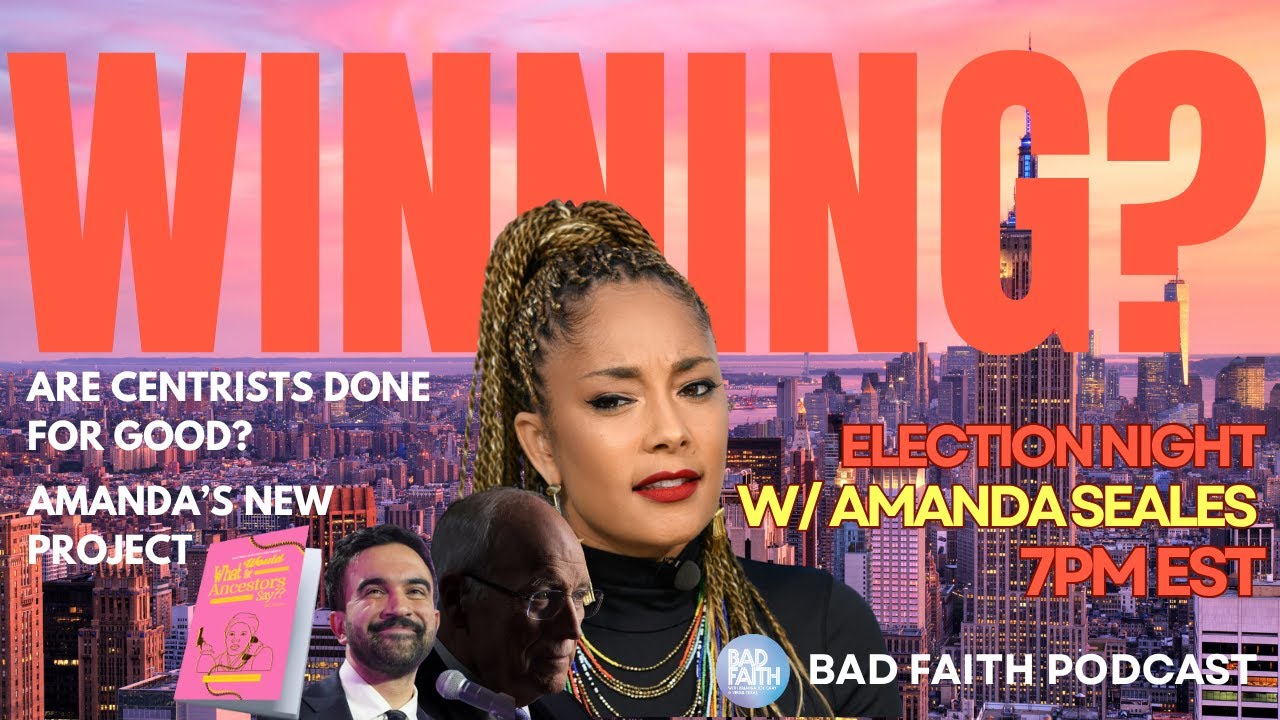 LIVE W/ Amanda Seales: ELECTION NIGHT 2025