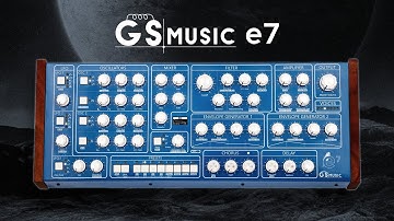 GS Music e7 Analogsynth Demo (no talking) with 30 custom presets