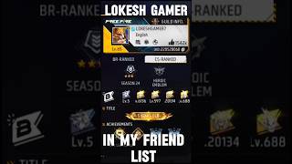lokesh Gamer in my friend list #freefire #viral #shorts @LOKESHGAMER screenshot 5