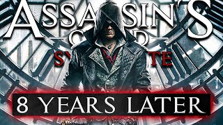 Assassin's Creed Syndicate: 8 Years Later