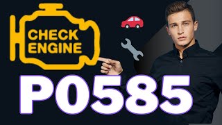 ✅ ERRO P0585 RESOLVIDO! Causas e Solução Definitiva 🚗