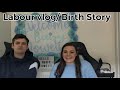 Labour Vlog/ UK Birth Story during Pandemic