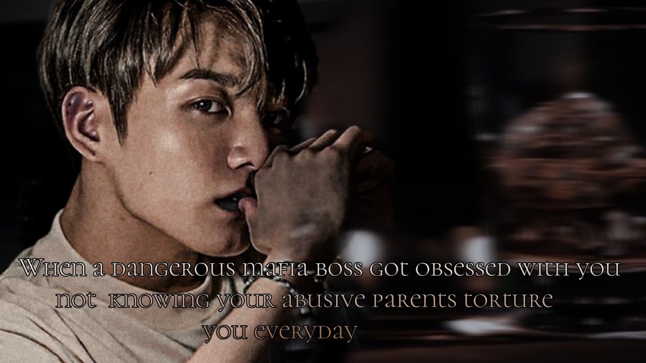 When a mafia boss got obsessed with you || #bts #jungkook