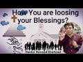 How you are loosing your blessingspastor naveed shahzadhindiurdu