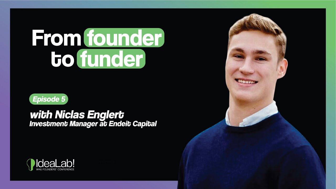 Niclas Englert: From Founder to Funder (full episode)
