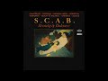 S.C.A.B. - Beauty &amp; Balance (Full Album)