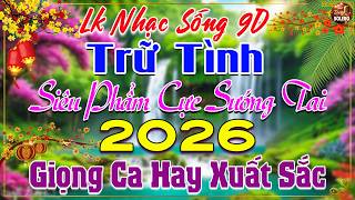 LK Nhạc Sống Thôn Quê Mới Nhất 2026 CẢ XÓM PHÊ-LK Nhạc Sống Dân Ca Quê Hương Ngọt Ngào TOÀN BÀI HAY