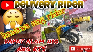 Delivery Rider Alamin Dapat Kung Paano Mag Rts
